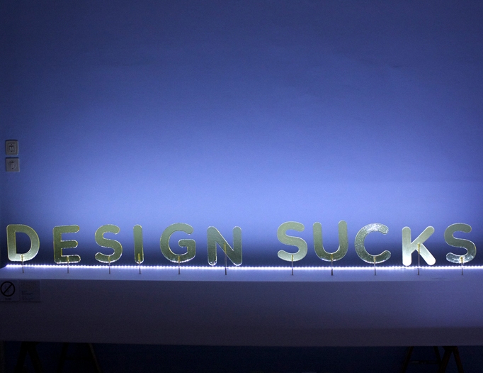 Design Sucks - exhibition